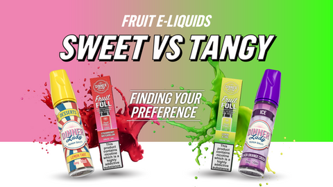 Fruit E-Liquid Flavour: Sweet vs. Tangy