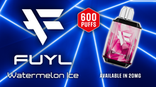Load image into Gallery viewer, FUYL Watermelon Ice Disposable Vape
